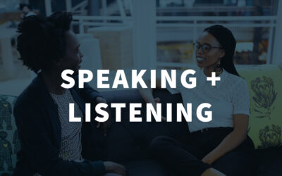 Speaking + Listening